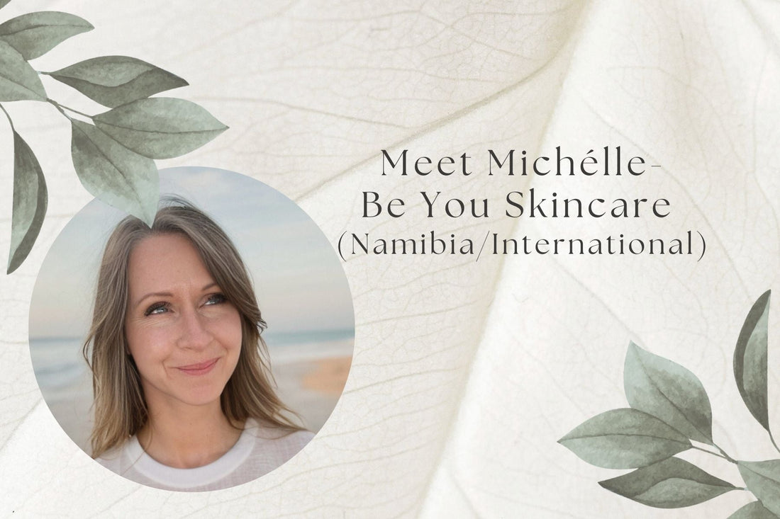 Michélle and her Be You Skincare Routine